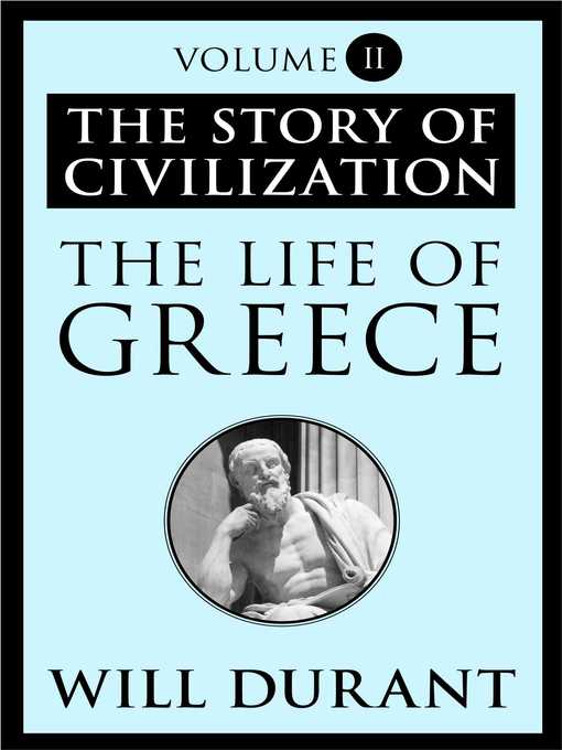 Title details for The Life of Greece by Will Durant - Available